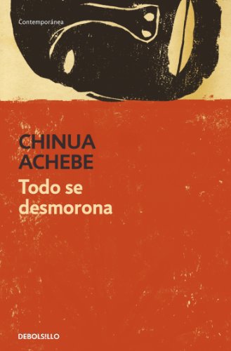 Todo se desmorona, de Chiua Achebe