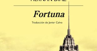 Fortuna de Hernán Díaz