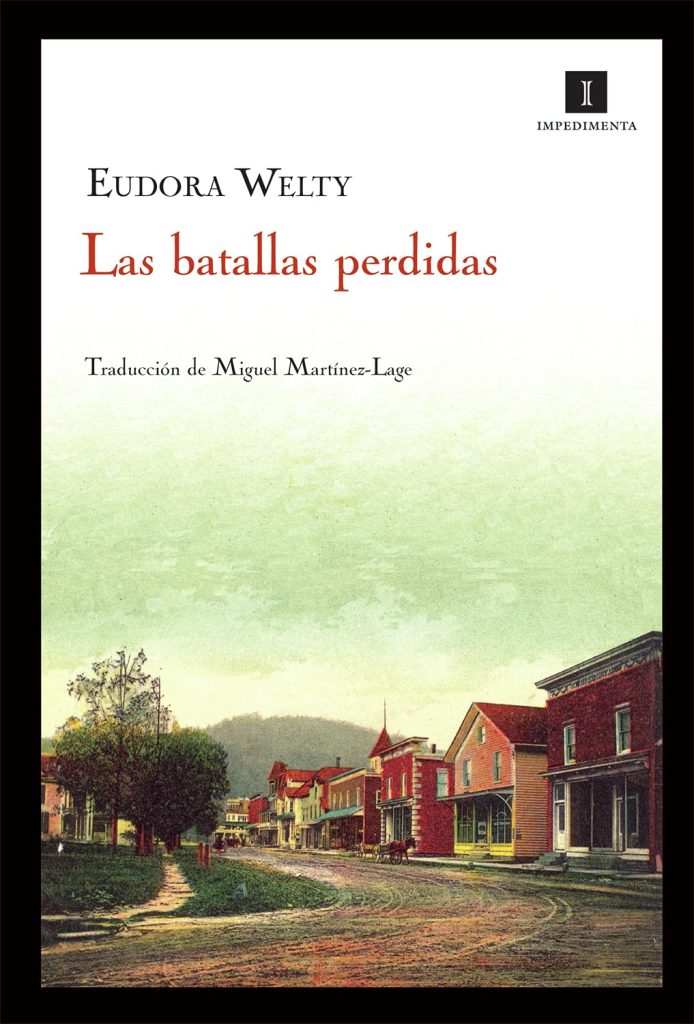 Portada de Las batallas perdidas-Eudora Welty