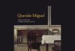Querido Miguel